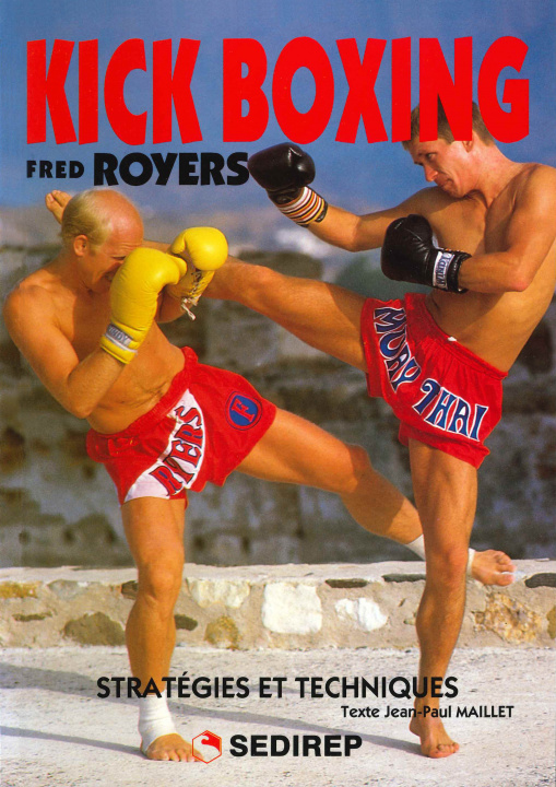 Książka KICK BOXING STRATEGIES ET TECHNIQUES FRED