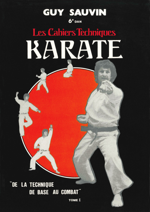 Książka KARATE TECHNIQUE DE BASE AU COMBAT GUY