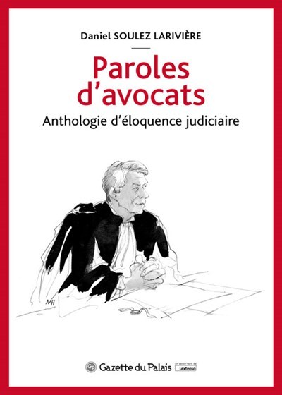 Kniha Paroles d'avocats Soulez Larivière
