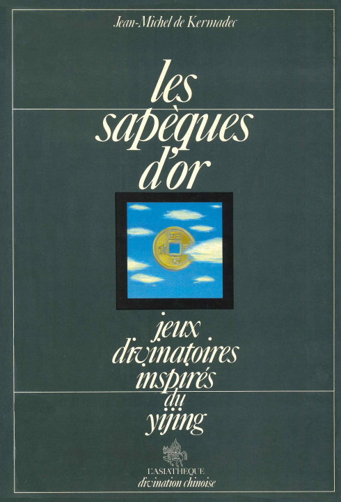 Knjiga Les sapéque d'or Kermadec