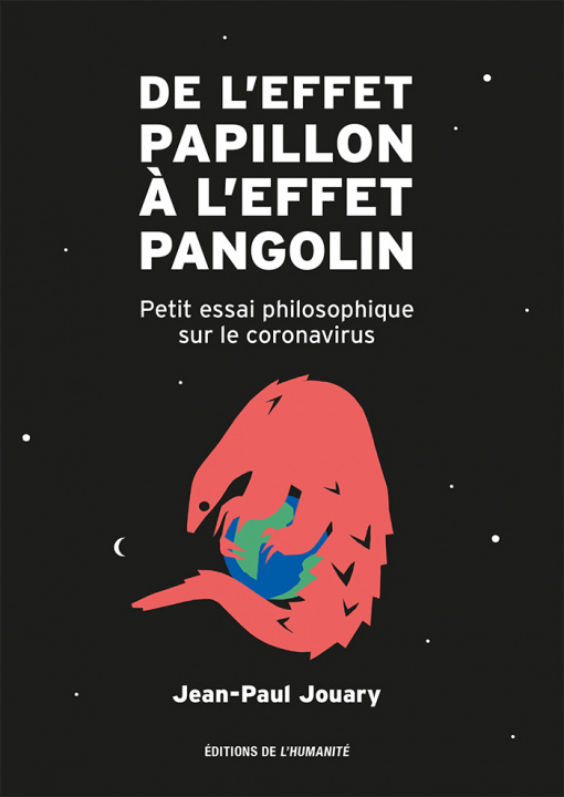 Kniha De l'effet papillon à l'effet pangolin Jouary