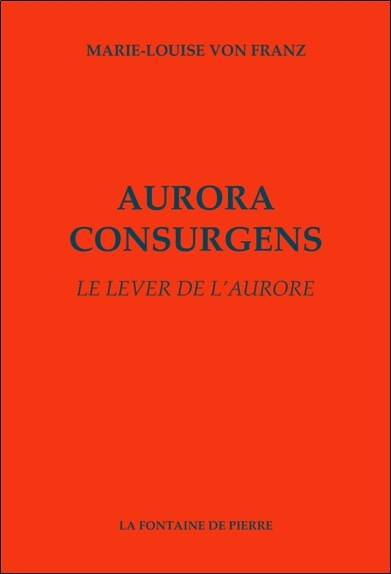 Книга Aurora consurgens - Le lever de l'aurore von Franz