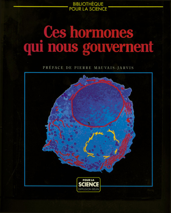 Kniha Ces hormones qui nous gouvernent Mauvais-jarvis