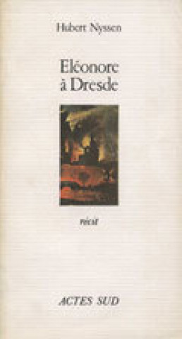 Книга Eléonore à Dresde Nyssen