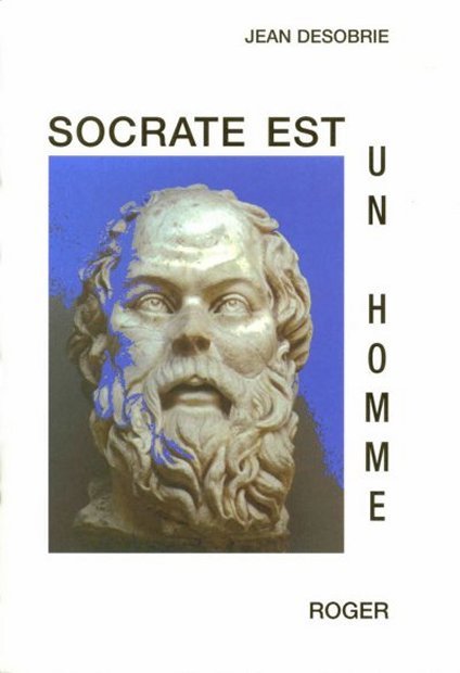 Knjiga SOCRATE EST UN HOMME : ESSAI JEAN