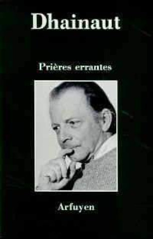 Book PRIERES ERRANTES DHAINAUT