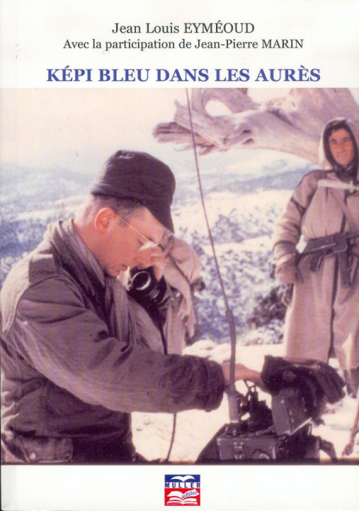 Knjiga Képi bleu dans les Aurès Jean Louis