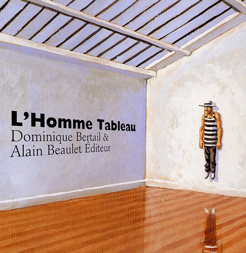 Boek Homme Tableau (L') BERTAIL