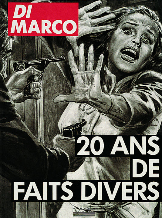 Kniha 20 ANS DE FAITS DIVERS DI MARCO