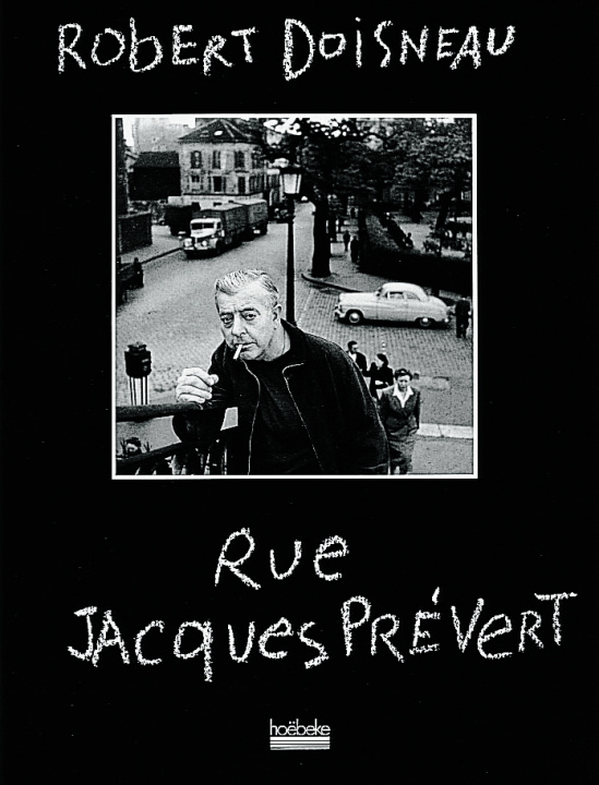 Книга Rue Jacques Prévert Doisneau
