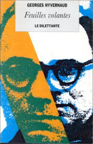 Knjiga Feuilles volantes HYVERNAUD GEORGES