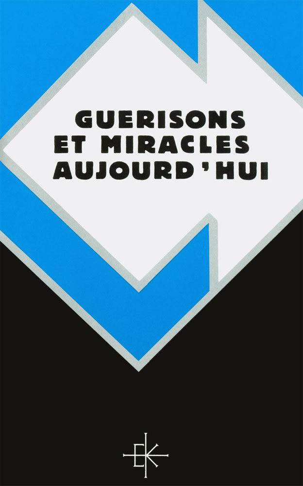 Knjiga Guérisons et miracles aujourd’hui collegium