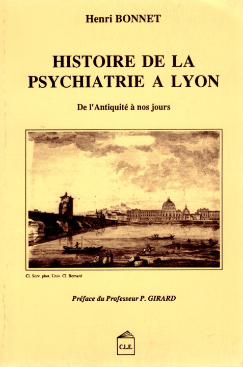 Kniha HISTOIRE DE/PSYCHIATRIE A LYON H.