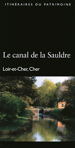 Knjiga Canal De La Sauldre (Le) N°255 INVENTAIRE DU PATRIMOINE