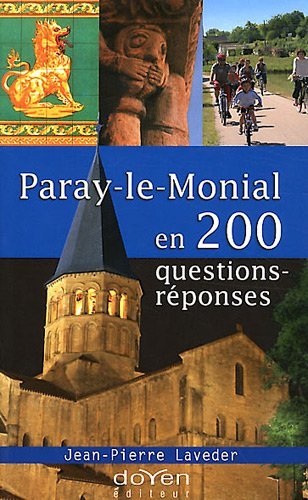 Knjiga Paray-le-Monial en 200 questions-réponses Laveder