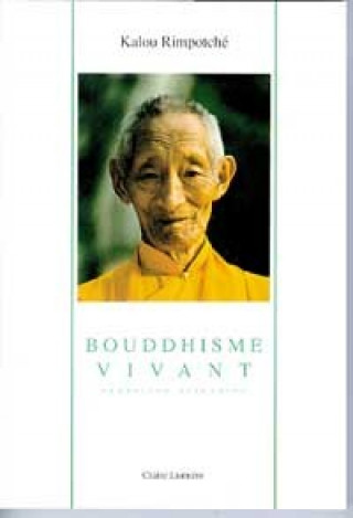 Kniha Bouddhisme vivant Kalou