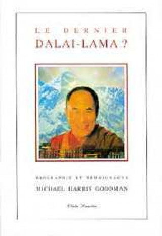 Kniha Dernier Dalaï-Lama Goodman