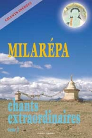 Książka Chants extraordinaires T. 2 - Milarepa Milarepa