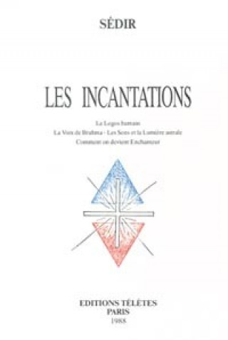 Knjiga Incantations de Sédir Sédir
