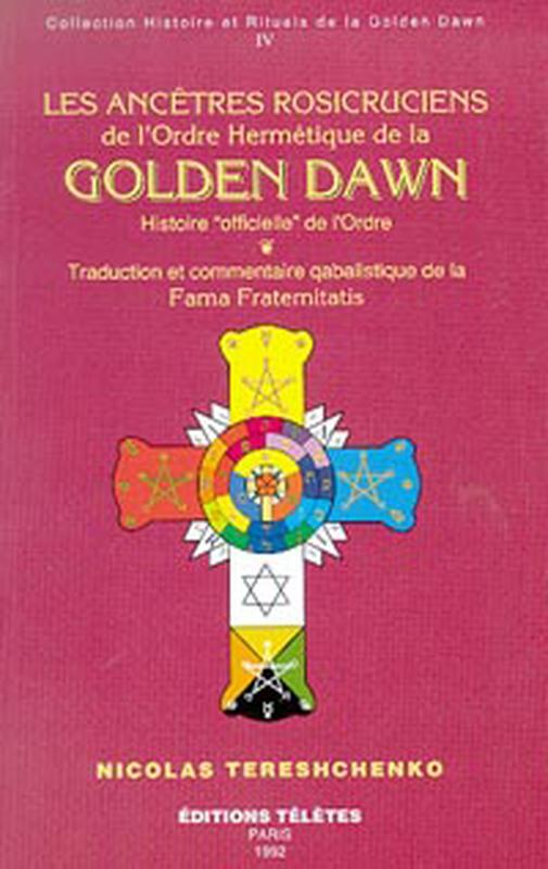 Kniha Ancêtres rosicruciens Golden Dawn T.4 Tereshenko