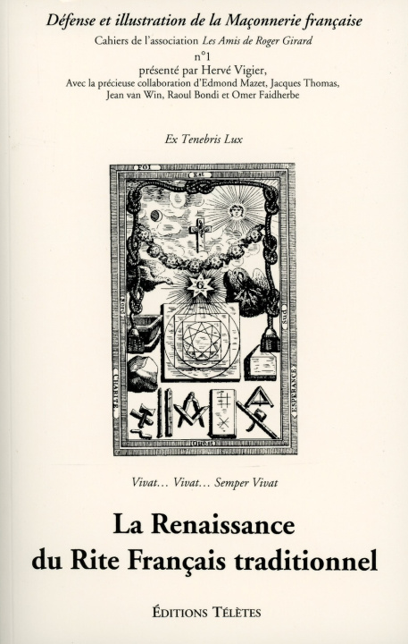 Knjiga La Renaissance du Rite Français traditionnel Vigier