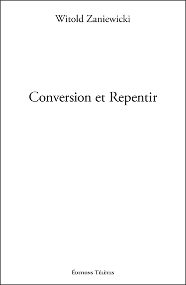Βιβλίο Conversion et Repentir Zaniewicki