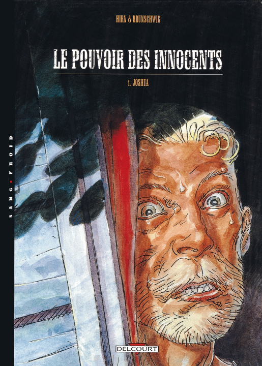 Kniha Le Pouvoir des innocents T01 BRUNSCHWIG+HIRN