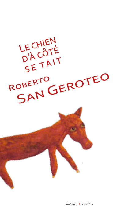 Knjiga Le chien d'à côté se taît Geroteo