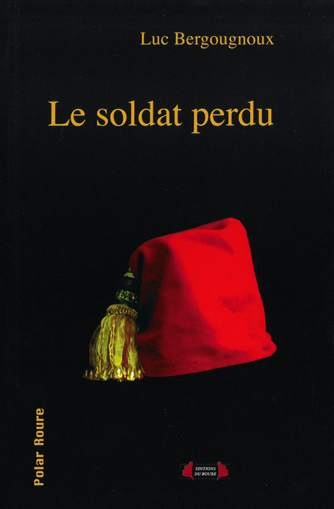 Boek Le soldat perdu Bergougnoux
