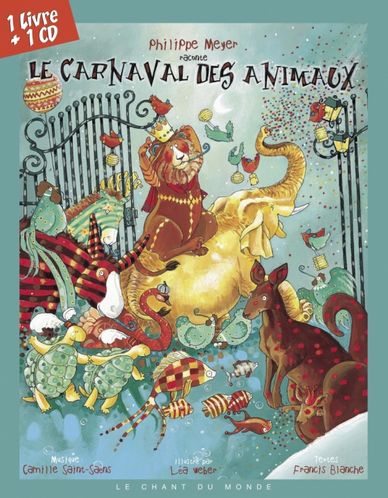 Kniha LE CARNAVAL DES ANIMAUX (livre disque) Camille SAINT-SAËNS