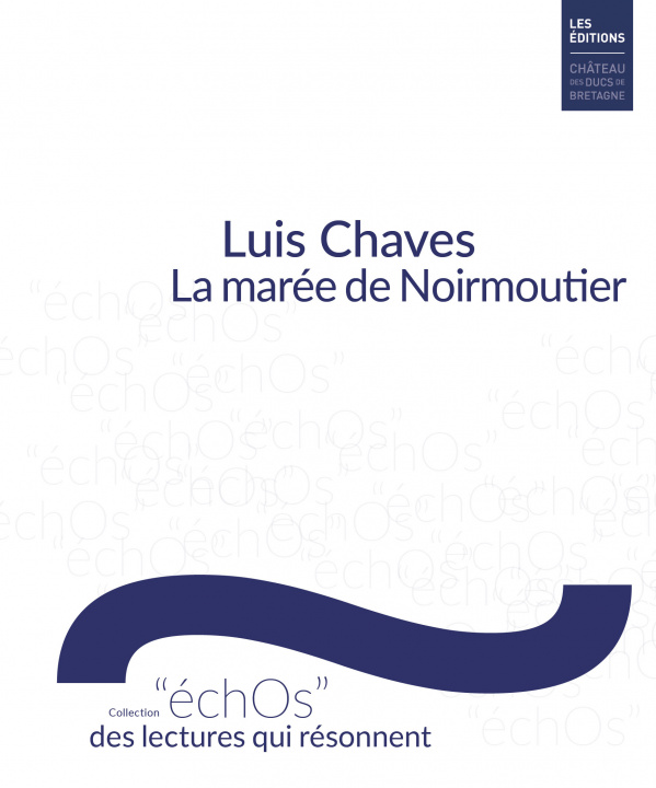Kniha La marée de Noirmoutier Chaves
