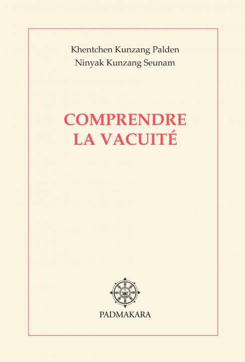 Knjiga COMPRENDRE LA VACUITE PALDEN /K N SEUNAM