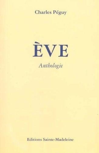 Knjiga Ève - anthologie Péguy