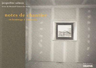 Book Notes De Chantier Jacqueline Salmon