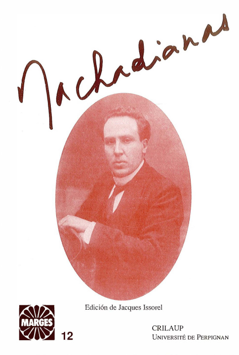 Knjiga MACHADIANAS ISSOREL JACQUES