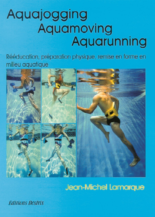 Carte Aquajogging, aquamoving, aquarunning - préparation physique, remise en forme, récupération, rééducation en milieu aquatique Lamarque