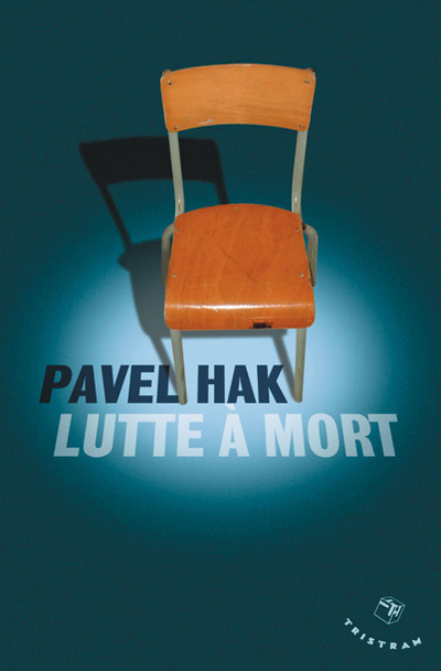 Kniha Lutte à mort Pavel Hak