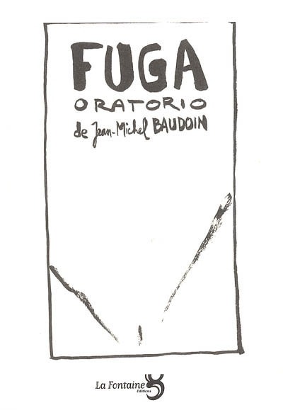 Boek fuga (oratario) Baudoin jean-michel