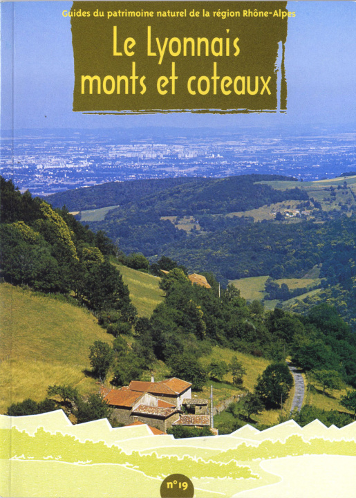 Kniha Le Lyonnais, monts et coteaux 