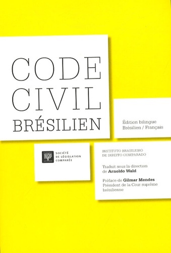Knjiga CODE CIVIL BRÉSILIEN INSTITUTO BRASILEIRO DE DIREITO COMPARADO