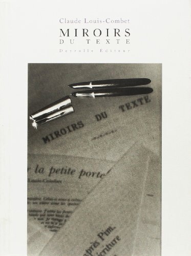 Knjiga Miroirs du texte Louis-Combet