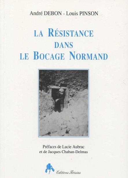 Kniha La Résistance dans le bocage normand Debon