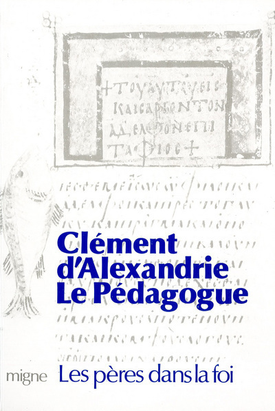Knjiga Le Pédagogue Clément d'Alexandrie