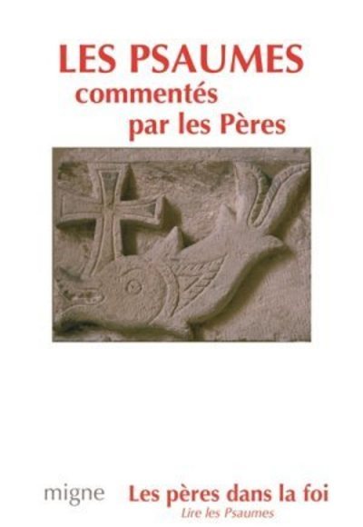 Knjiga Les Psaumes commentés par les Pères collegium