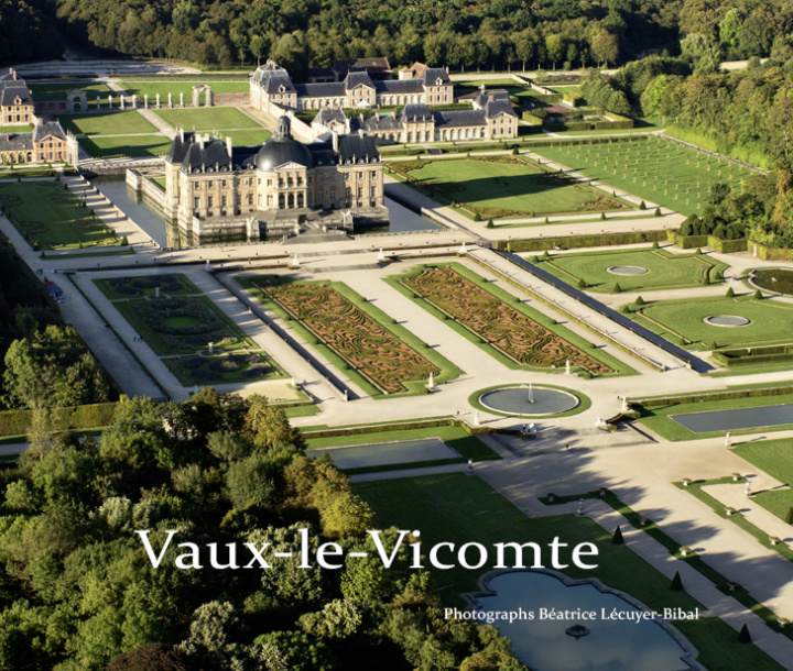 Könyv Vaux le Vicomte Lécuyer-Bibal