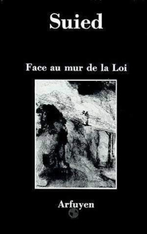 Книга FACE AU MUR DE LA LOI SUIED