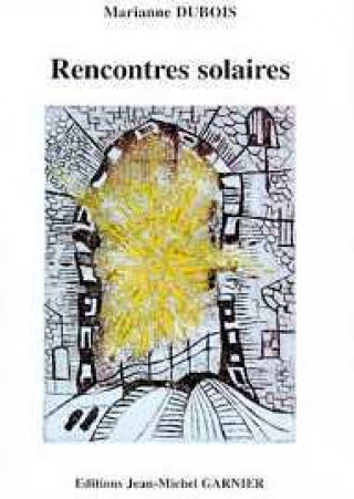 Knjiga Rencontres solaires Dubois
