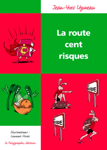 Knjiga La Route Cent Risques UZUREAU Jean-yves