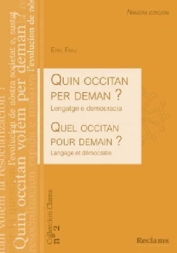 Kniha Quin occitan per deman ? Lengatge e democracia FRAJ