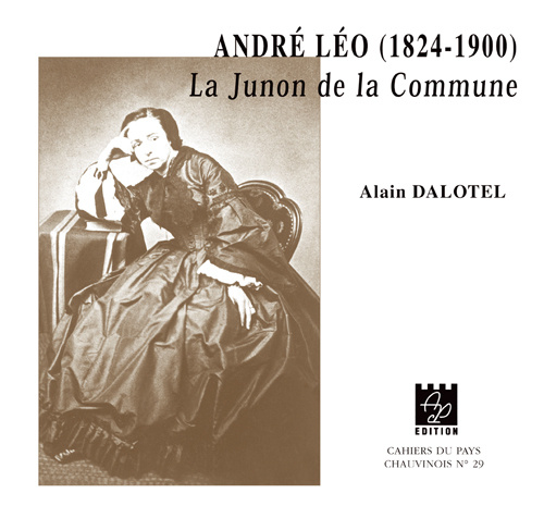Livro André Léo (1824-1900) La Junon de la Commune ALAIN